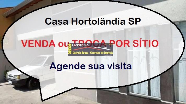 Casa Venda Hortolândia SP, Aceita Troca Por Sítio