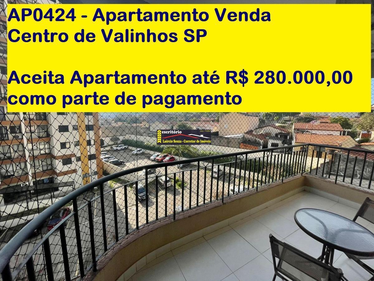 Apartamento Venda Centro-Valinhos SP, 74m² área, 2 dorms (1 suite), R$ 580mil  Aceita Apartamento até R$ 280mil na troca